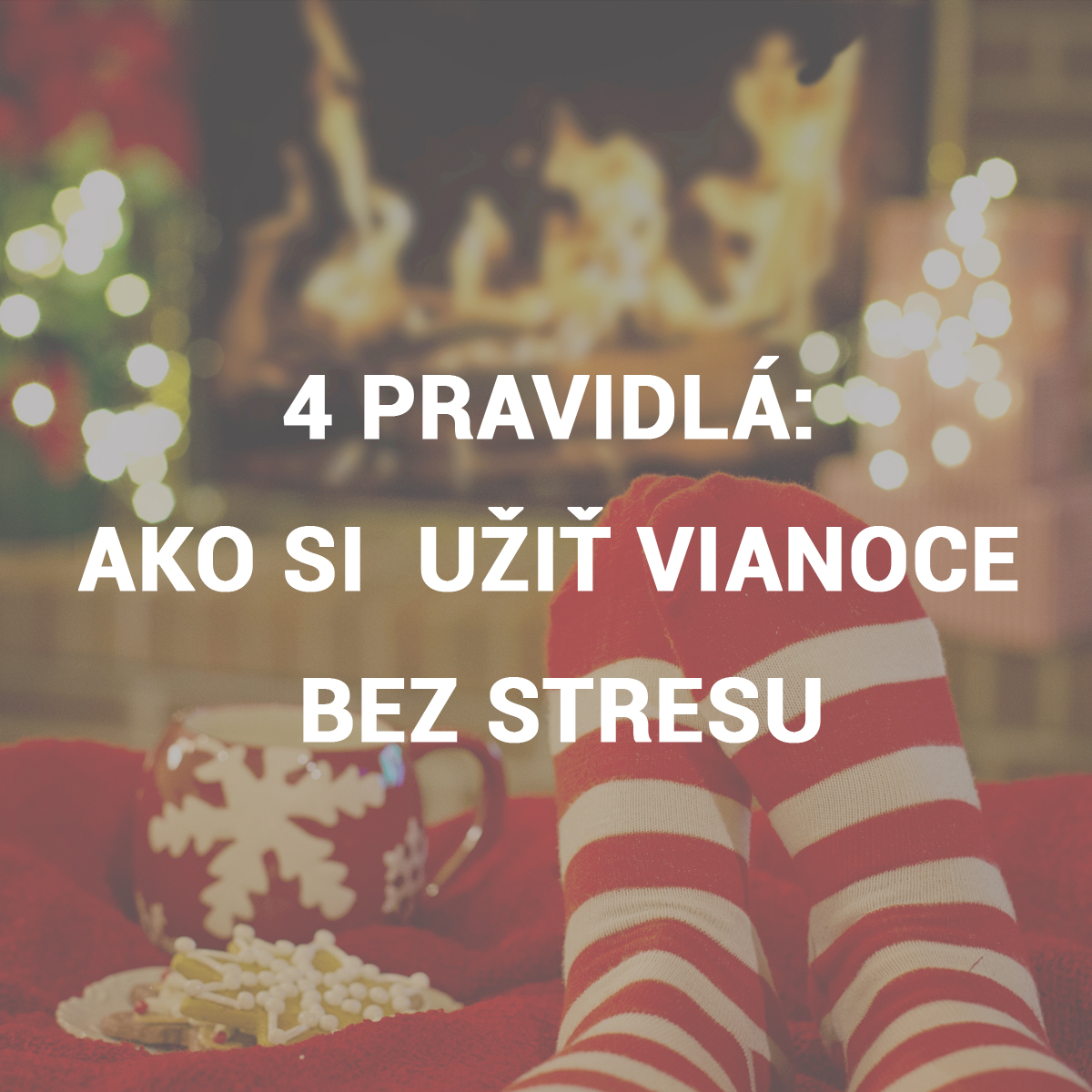 Ako_si_užiť_Vianoce_bez_stresu_04